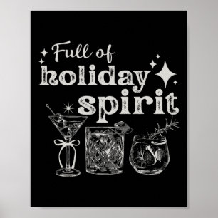 Full Of Holiday Spirit Wine Tail Christmas Party Poster