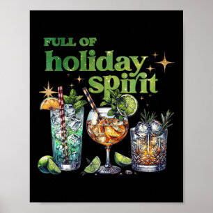 Full Of Holiday Spirit Wine Tail Funny Christmas Poster