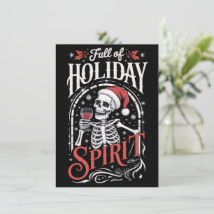 Full Of Holiday Spirit Xmas Skeleton Drinking Wine Card