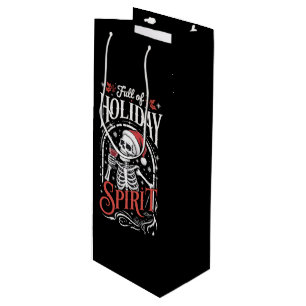 Full Of Holiday Spirit Xmas Skeleton Drinking Wine Gift Bag