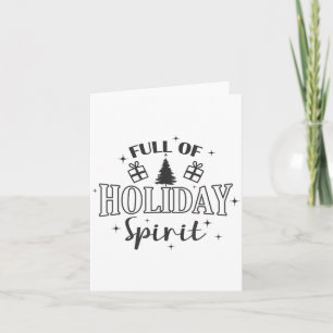 Full Of Holiday Srit Christmas Holiday  Card