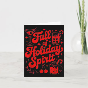 Full Of Holiday Srit Funny Christmas Drinking Retr Card