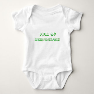 FULL OF SHENANIGANS! baby tee