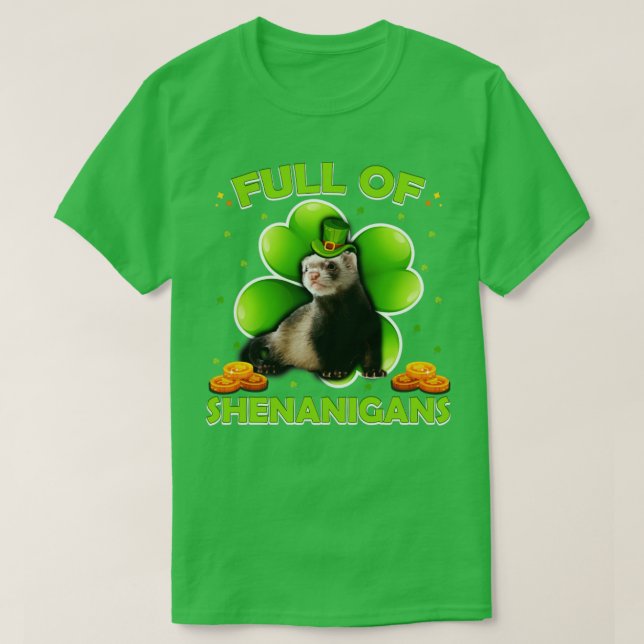 Full Of Shenanigans St Patricks Day T-Shirt (Design Front)