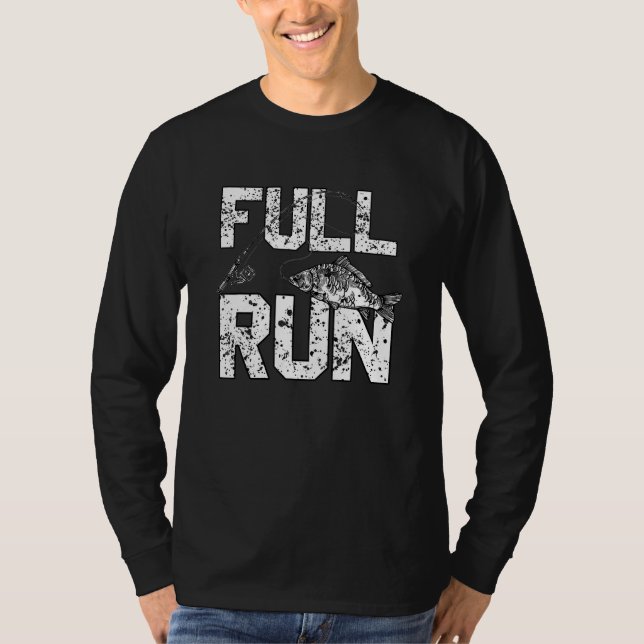 Full Run Carp Fishing T-Shirt (Front)