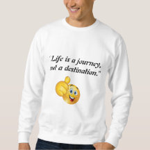 Full-Sleeve T-Shirt with a Genuine Life Message!"