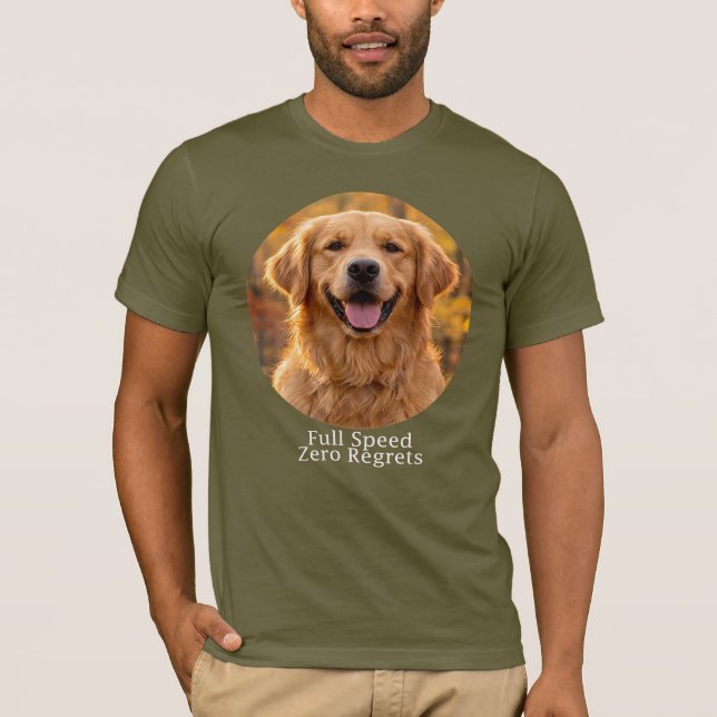 Full Speed Zero Regrets Golden Retriever T-Shirt (Front)