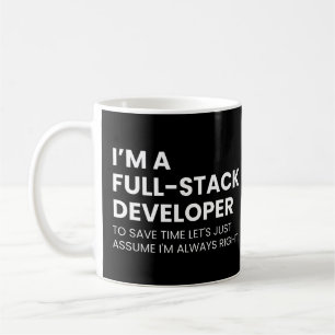 Full-Stack Developer Funny Coding Saying Coffee Mug