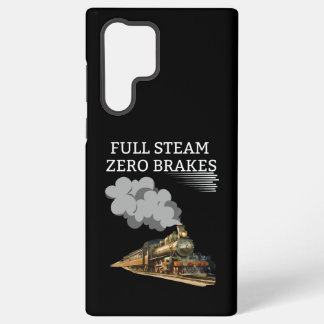 Full Steam Zero Breaks Samsung Galaxy Case
