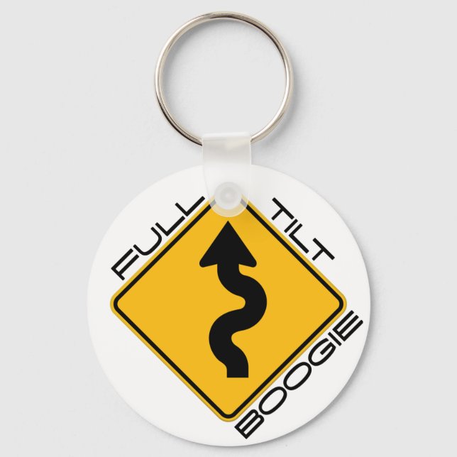 Full Tilt Boogie - winding road ahead Key Ring (Front)