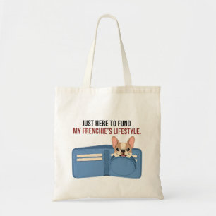 Full Time Frenchie Sponsor Funny French Bulldog De Tote Bag
