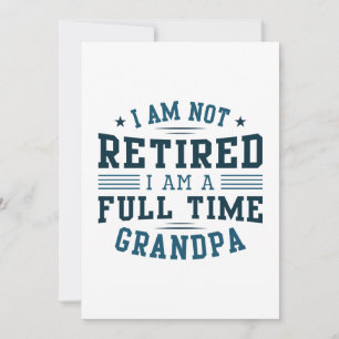 Full Time Grandpa Thank You Card