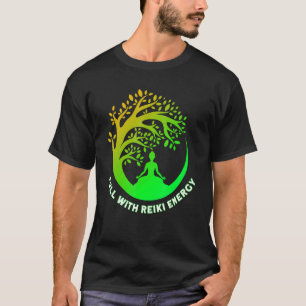 Full With Reiki Energy Reiki Healing Master T-Shirt