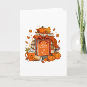 Fully Booked For Fall Books Pumpkin Autumn Thanksg Card