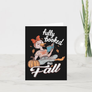 Fully Booked This Fall Bookworm Goose Autumn Readi Card