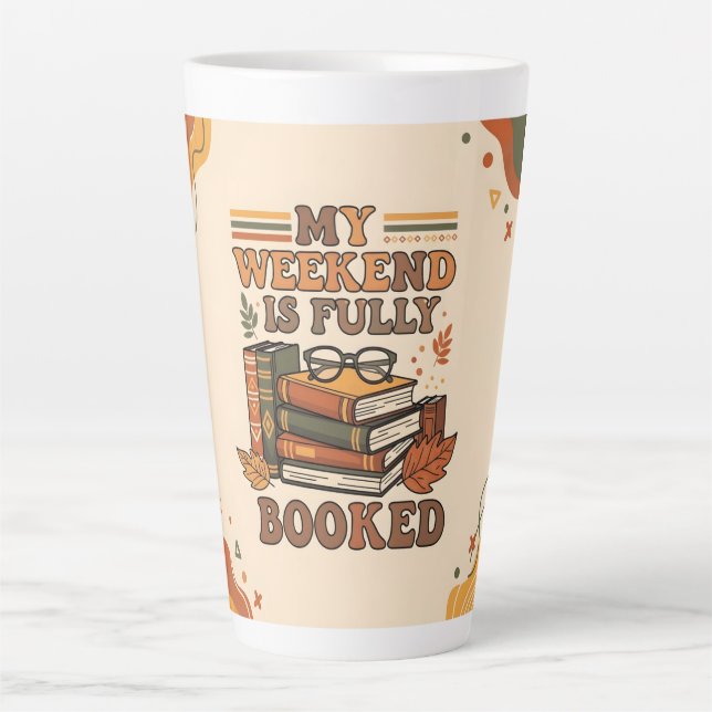 Fully booked weekend design latte mug (Front)