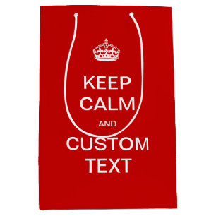 Fully custom Keep Calm and Customise Me Medium Gift Bag