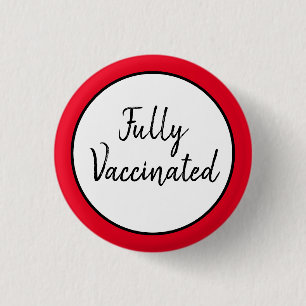 Fully Vaccinated Against Covid-19  Button