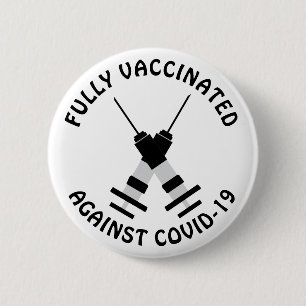 Fully Vaccinated Against Covid-19, Coronavirus But 6 Cm Round Badge