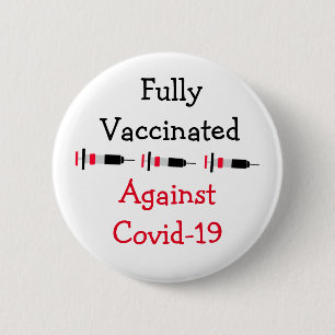 Fully Vaccinated and Boosted against Covid - 19 6 Cm Round Badge