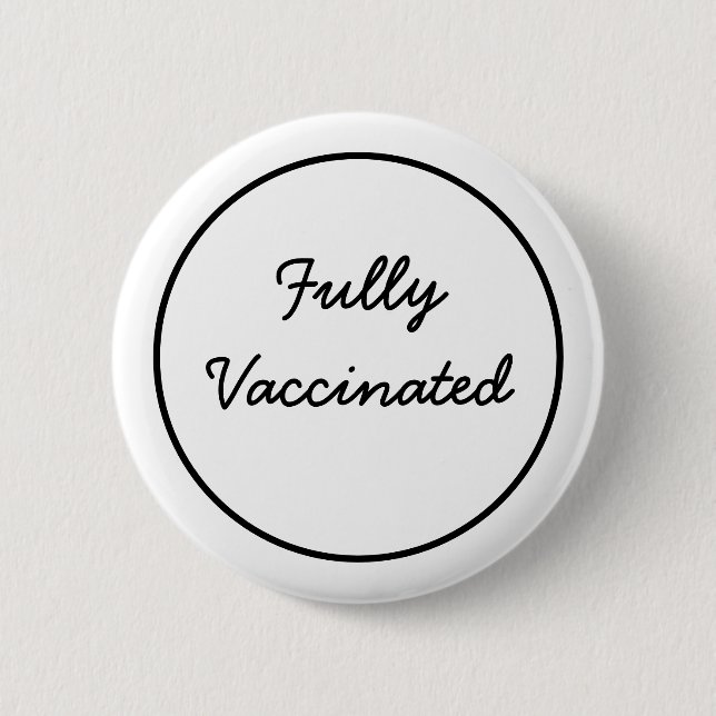 Fully Vaccinated  Button (Front)