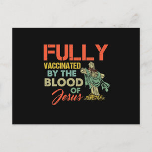 Fully Vaccinated By The Blood Of Jesus Funny Chris Announcement Postcard