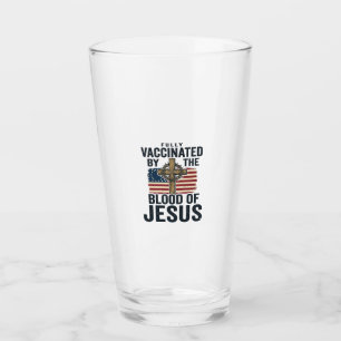 Fully Vaccinated by the Blood of Jesus Patriotic S Glass