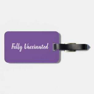 Fully Vaccinated luggage tag