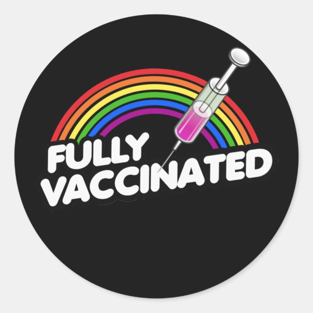 FULLY VACCINATED PRIDE RAINBOW T-Shirt Classic Round Sticker (Front)