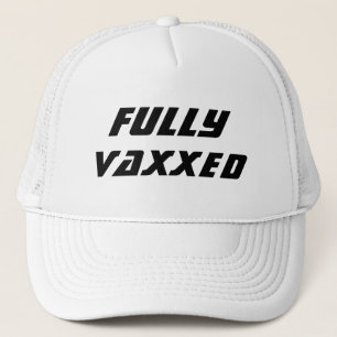 Fully Vaxxed Vaccinated covid modern cool Trucker Hat