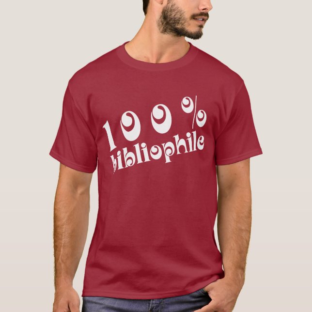 Fun 100% Bibliophile T-shirt (Front)