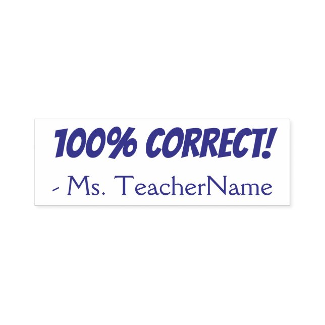 Fun "100% CORRECT!" Acknowledgement Rubber Stamp (Design)