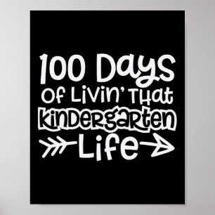 Fun 100 Days Of Livin' That Kindergarten Life Boys Poster