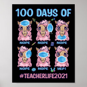 Fun 100 Days Of School Teacher Llama Wearing Mask Poster