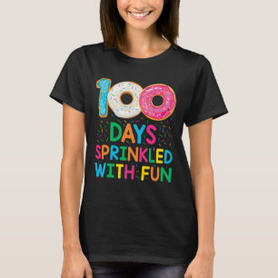 Fun 100 Days Sprinkled With Fun Doughnut School Te T-Shirt