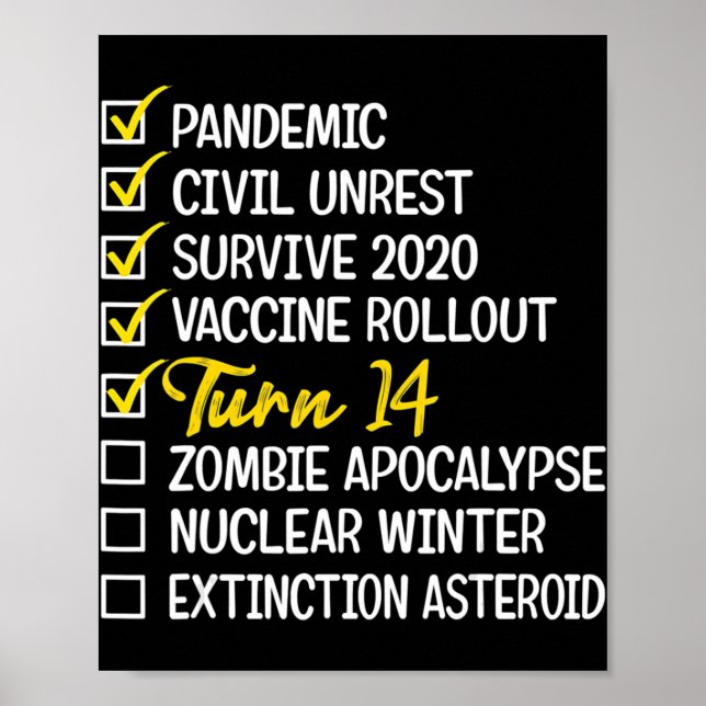 Fun 14th Birthday Gift 14 Years Old Quarantine 202 Poster (Front)