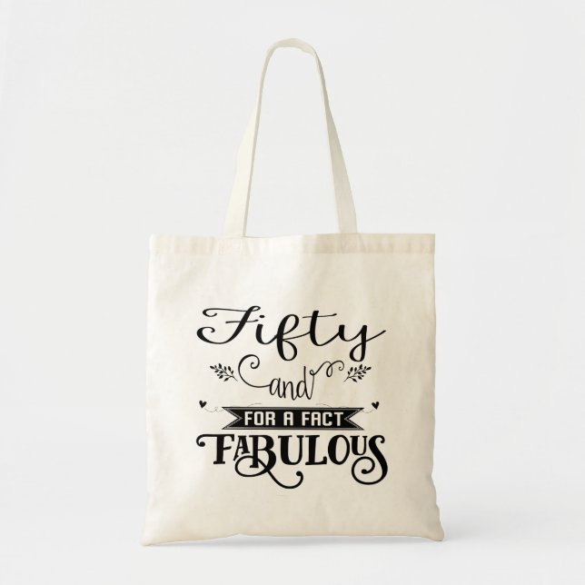 Fun 50 and Fabulous Fun Party Tote Bag (Front)