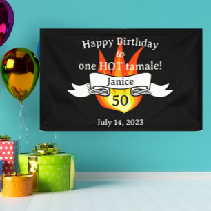 Fun 50th Birthday "Hot Tamale" Funny Personalised Banner