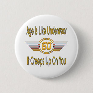 Fun 60th Birthday Gifts 6 Cm Round Badge
