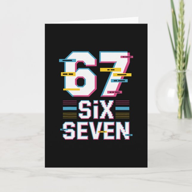 Fun 6 7 Six Seven Meme  Card (Front)