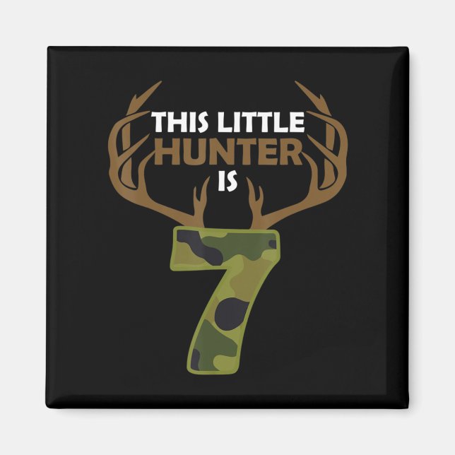 Fun 7th Birthday 7 Year Old Deer Hunter Gift For B Magnet (Front)