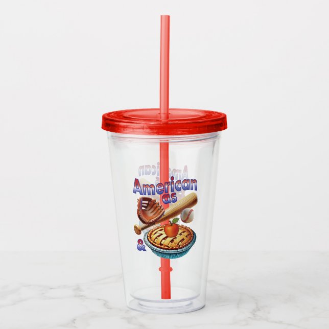 Fun American as Baseball & Apple Pie  Acrylic Tumbler (Front)