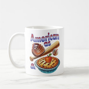 Fun American as Baseball & Apple Pie  Coffee Mug