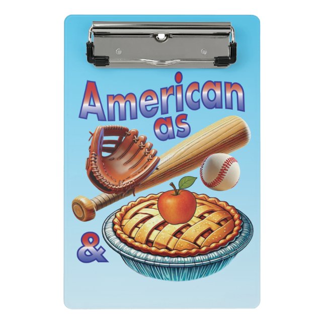 Fun American as Baseball & Apple Pie  Mini Clipboard (Front)