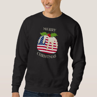Fun | AMERICAN | Christmas Plum Pudding T-Shirt Sweatshirt