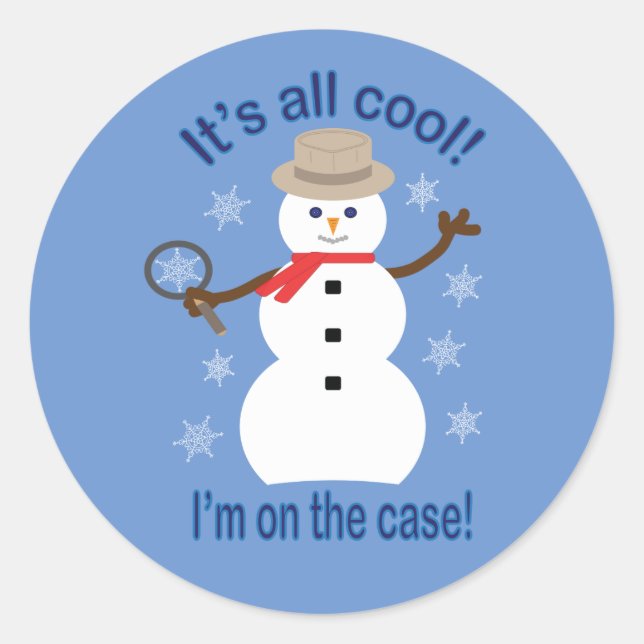 Fun and Fancy It's All Cool Snowman Detective Classic Round Sticker (Front)