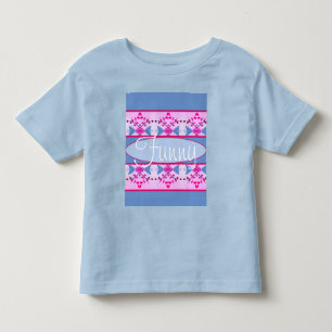 Fun and Funny Toddler T-Shirt