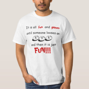 Fun and Games T-Shirt