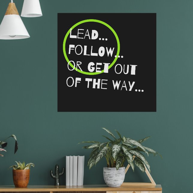 Fun and Sassy Leadership Quote Typography Poster (Living Room 1)