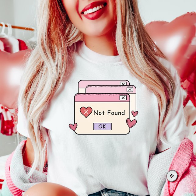 Fun Anti-Valentine, Error Love Not Found T-Shirt (Creator Uploaded)